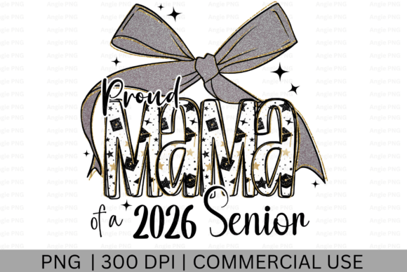 2026 Senior Mama Graduation PNG: A Designer’s Perspective on a Versatile Craft Graphic