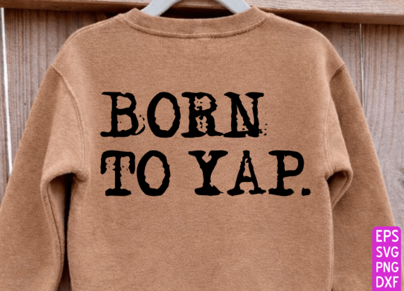 Born to Yap: A Gen Z Slang Embroidery Design Review