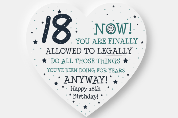 Funny 18th Legal Birthday Heart Graphic for Crafts & Branding