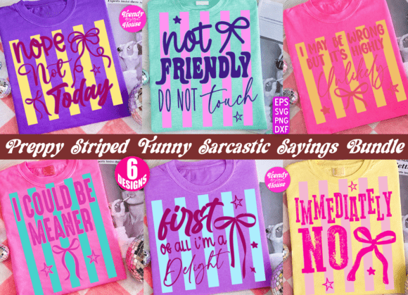 Girly Funny Sarcastic Quote PNG Bundle: A Versatile Graphic for T-Shirt Designs