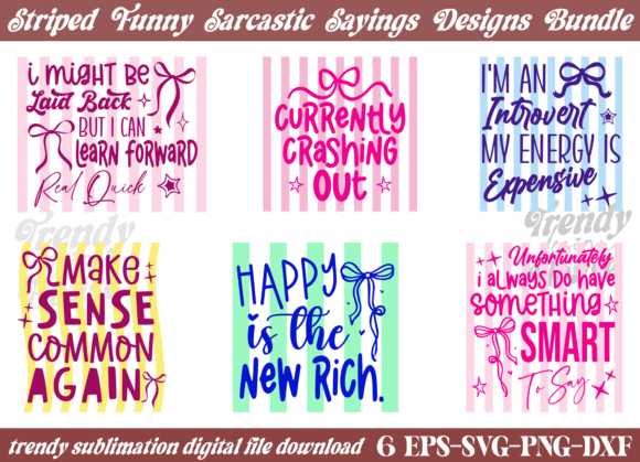 Striped Sarcastic Sayings SVG PNG Bundle for T-Shirt Designs & Graphics