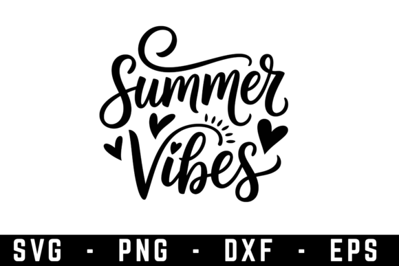 Summer Vibes Svg Graphics for Crafts Projects